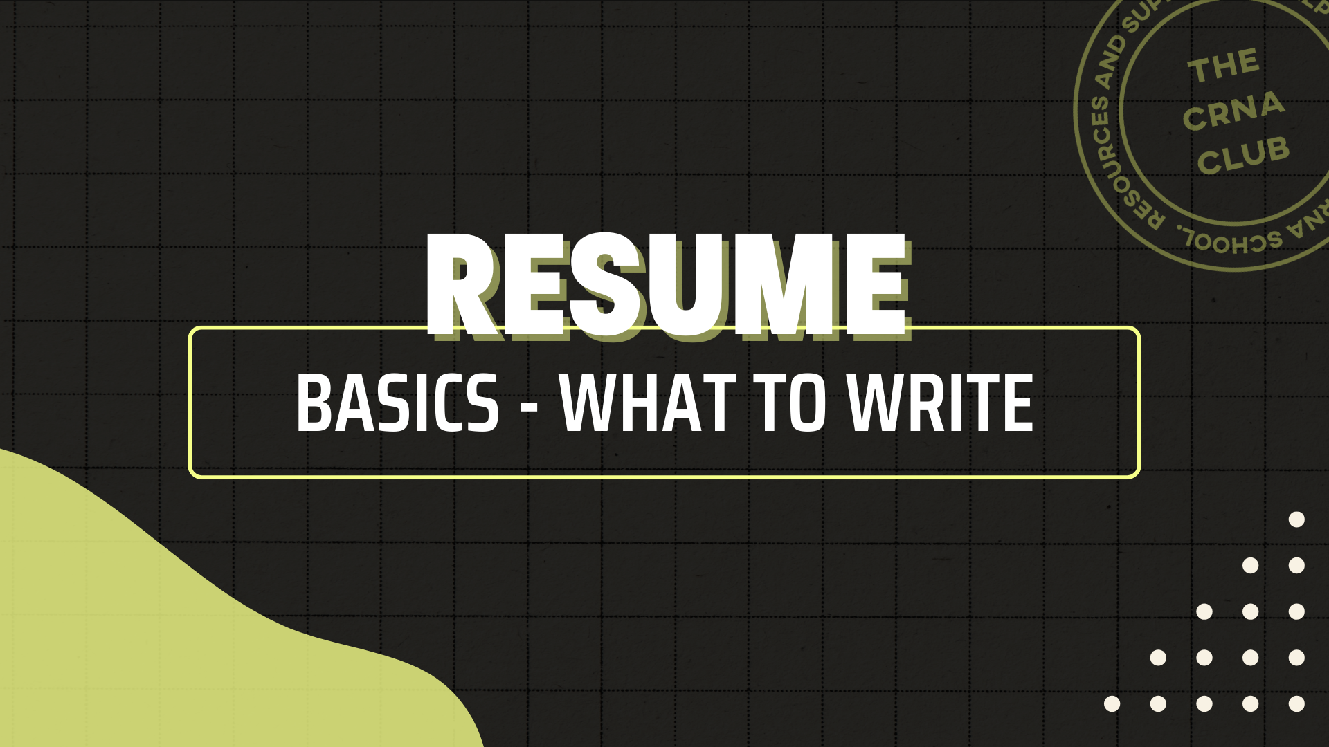 RESUME BASICS – WHAT TO WRITE​