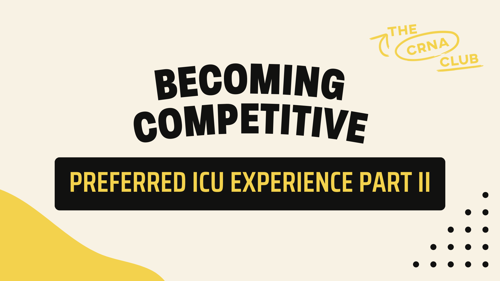 PREFERRED ICU EXPERIENCE PART II