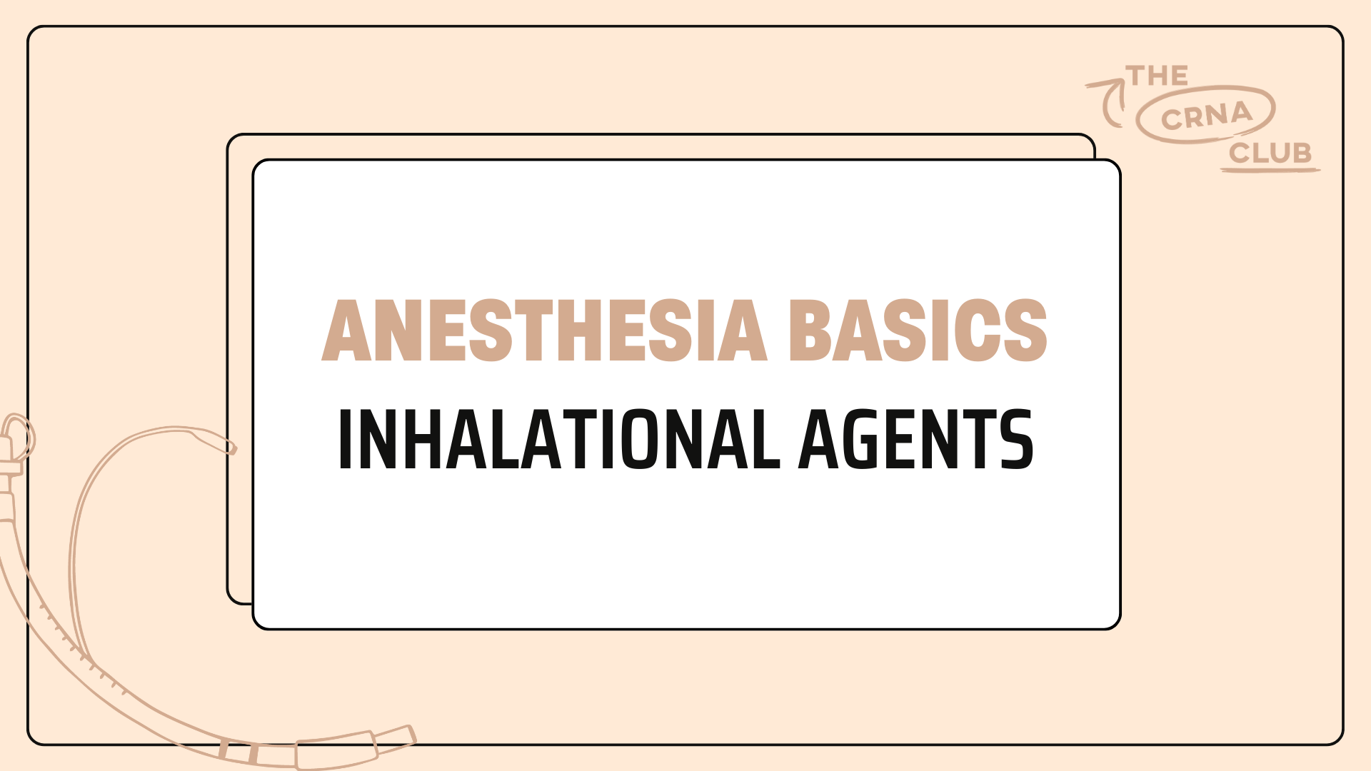 INHALATIONAL AGENTS