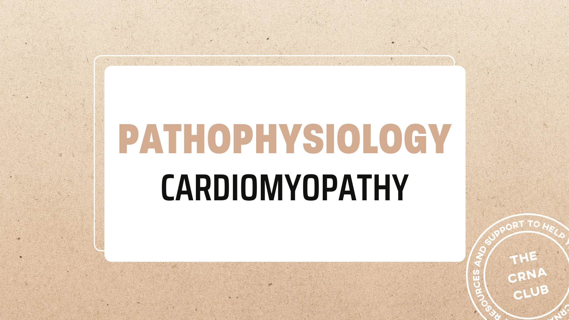 CARDIOMYOPATHY